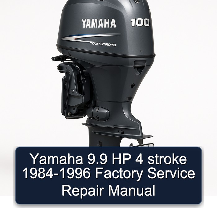 Yamaha 9.9 HP 4 stroke 1984-1996 Factory Service Repair Manual 