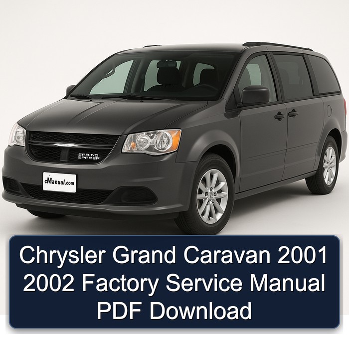 Chrysler Grand Caravan 2001 2002 Factory Service Manual PDF Download