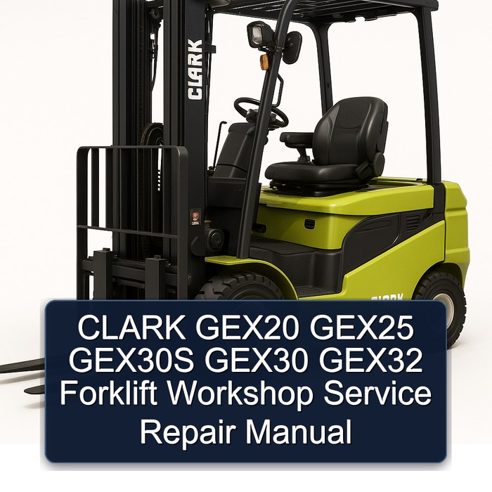 Manual de Servicio y Reparación de Montacargas CLARK GEX20, GEX25, GEX30S, GEX30 y GEX32