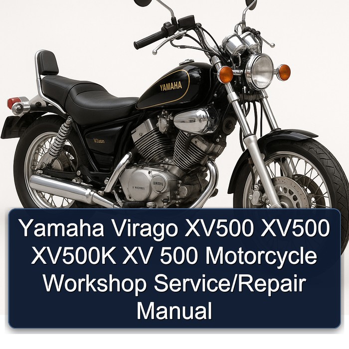 Yamaha Virago XV500 XV500 XV500K XV 500 Motorcycle Workshop Service/Repair Manual
