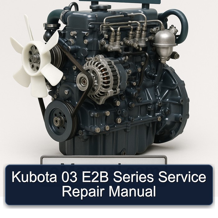 Manual de Reparación y Servicio Kubota Serie 03 E2B