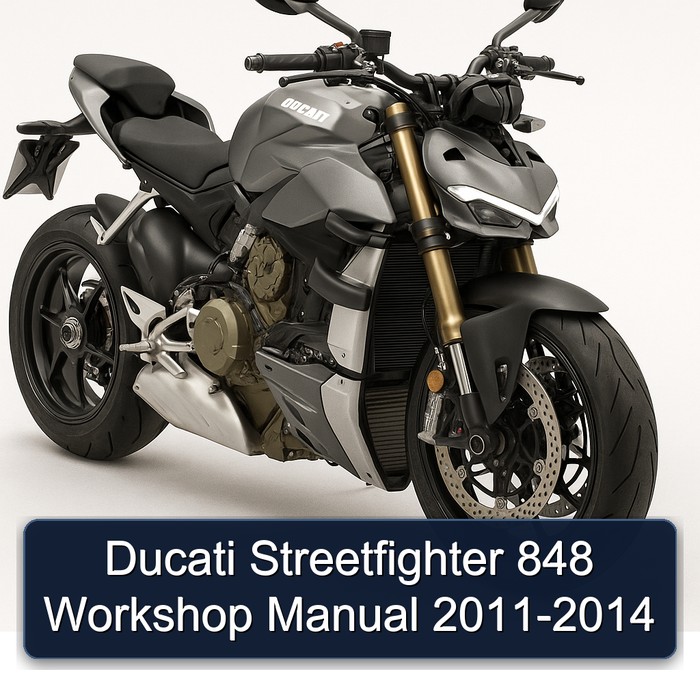 Ducati Streetfighter 848 Workshop Manual 2011-2014