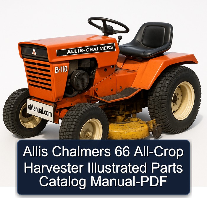 Allis Chalmers 66 All-Crop Harvester Illustrated Parts Catalog Manual-PDF