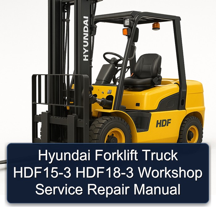 Manual de Servicio y Reparación para Montacargas Hyundai HDF15-3 HDF18-3