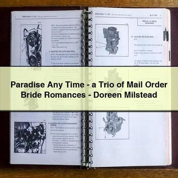 Paradise Any Time-a Trio of Mail Order Bride Romances-Doreen Milstead PDF Download