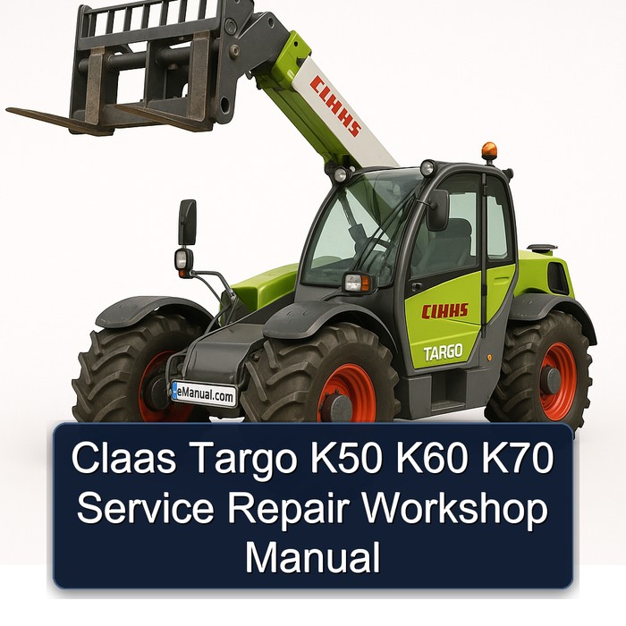 Claas Targo K50/K60/K70 Reparaturhandbuch