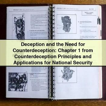 Deception and the Need for Counterdeception: Chapter 1 from Counterdeception Principles and Applications for National Security PDF Download