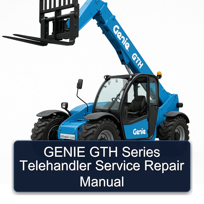 GENIE GTH Series Telehandler Service Repair Manual