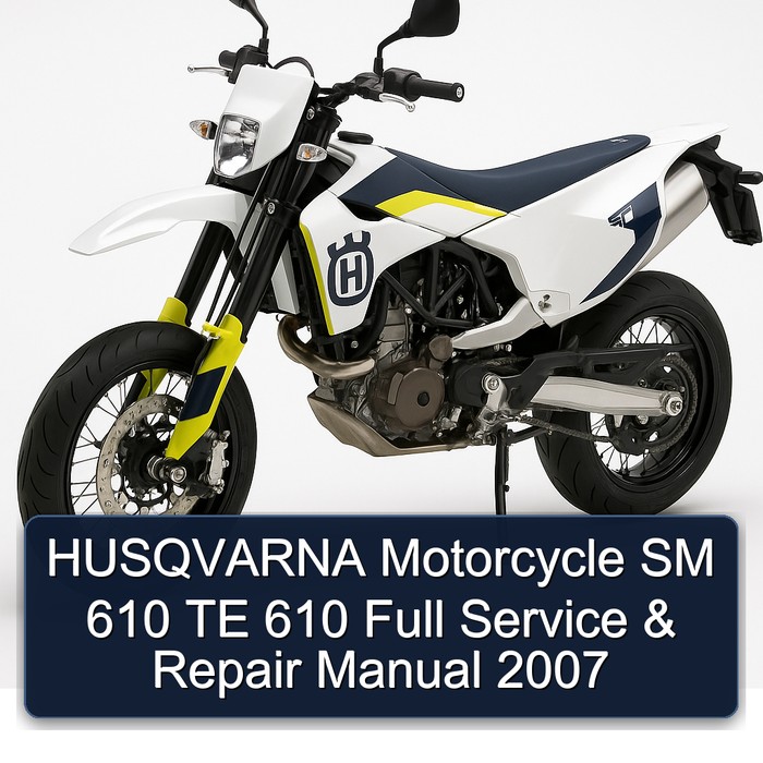 HUSQVARNA Motorcycle SM 610 TE 610 Full Manual de servicio y reparación 2007
