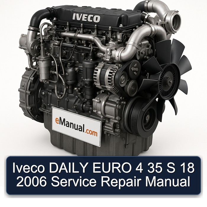Iveco DAILY EURO 4 35 S 18 2006 Service Repair Manual 