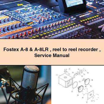 Fostex A-8 & A-8LR reel to reel recorder Service Repair Manual 