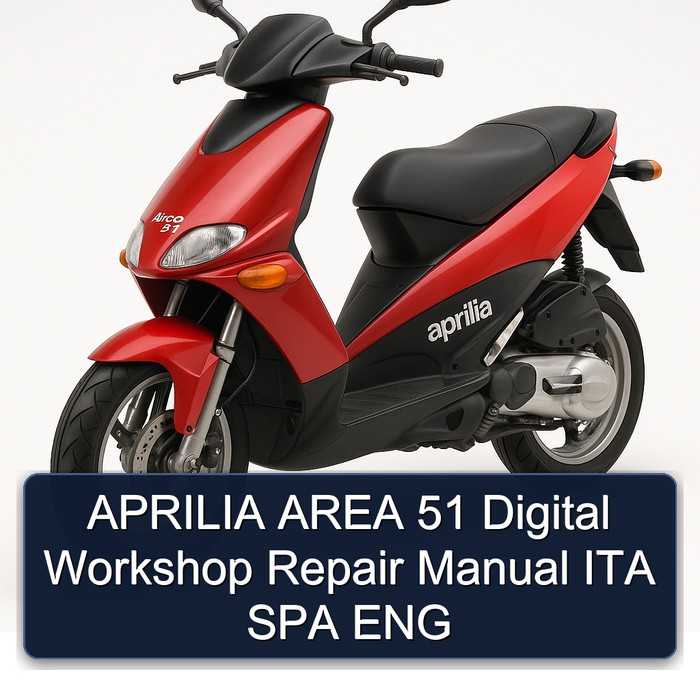APRILIA AREA 51 Digital Workshop Repair Manual ITA SPA ENG