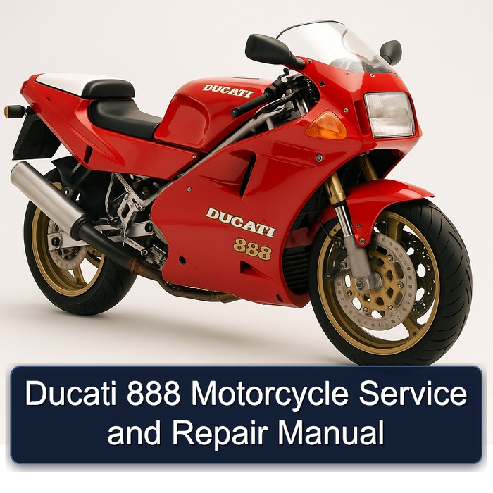 Ducati 888 Motorcycle Service and Repair Manual