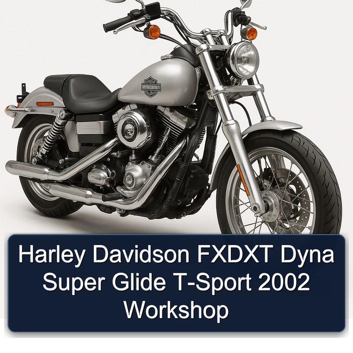 Harley Davidson FXDXT Dyna Super Glide T-Sport 2002 Workshop