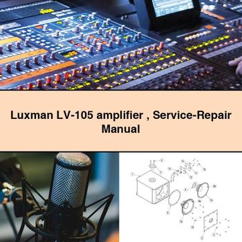 Luxman LV-105 amplifier Service-Repair Manual 