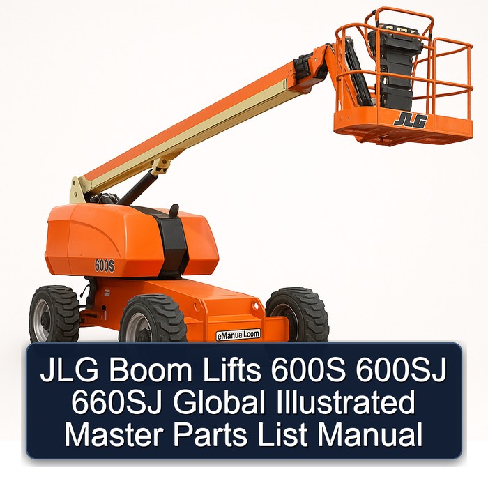 JLG Boom Lifts 600S 600SJ 660SJ Global Illustrated Master Parts List Manual 
