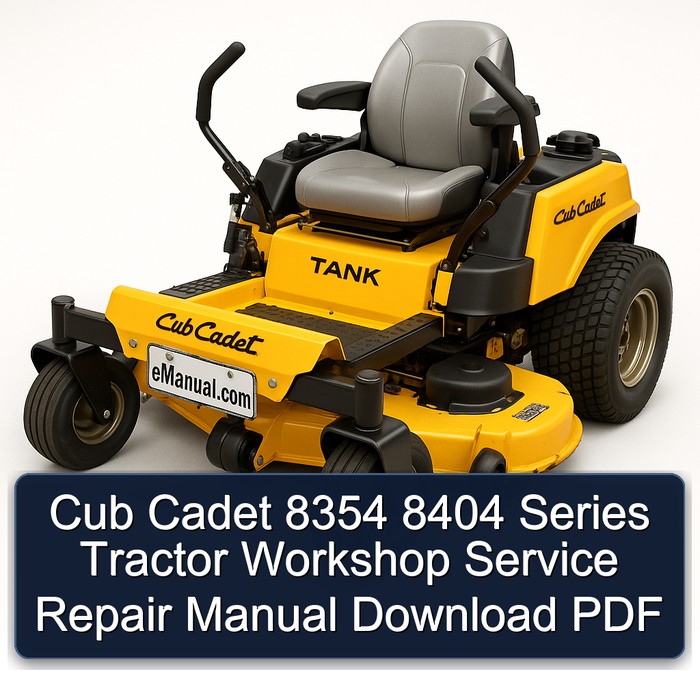 Cub Cadet 8354/8404 Traktor Werkstatt-Handbuch