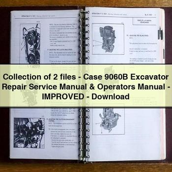 Collection of 2 Files - Case 9060B Excavator Repair Service Manual & - Improved Owners Manual PDF Download