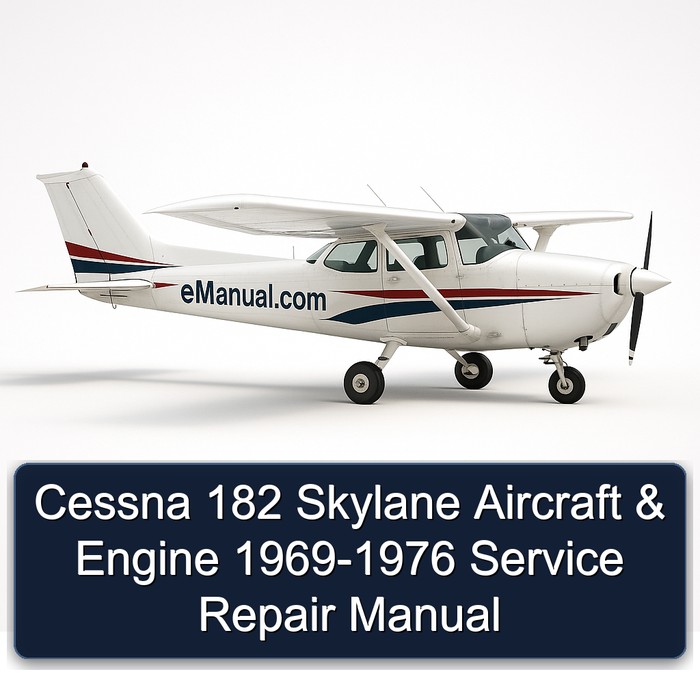Cessna 182 Skylane Aircraft & Engine 1969-1976 Service Repair Manual