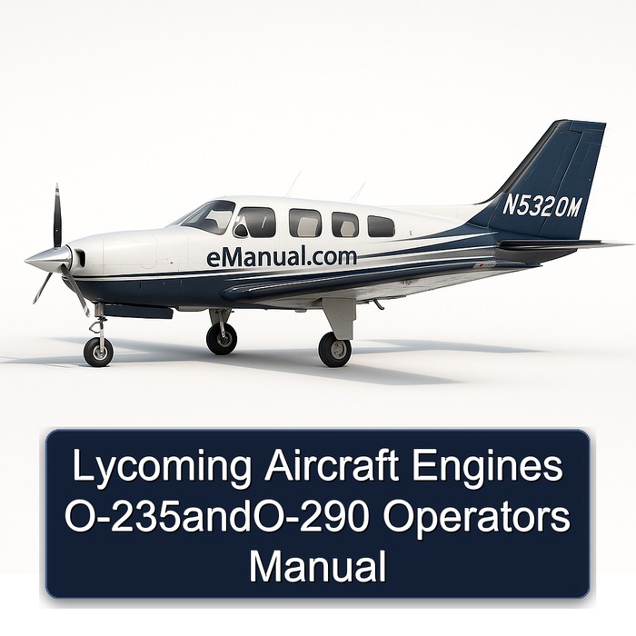 Lycoming Aircraft Engines O-235andO-290 Operators Manual