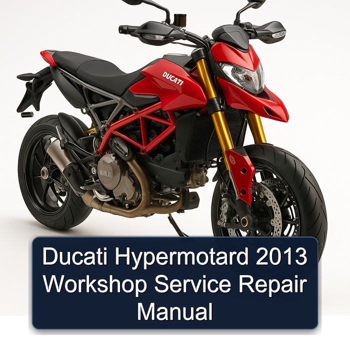 Ducati Hypermotard 2013 Workshop Manual de servicio y reparación