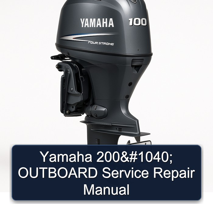 Yamaha 200А OUTBOARD Service Repair Manual 