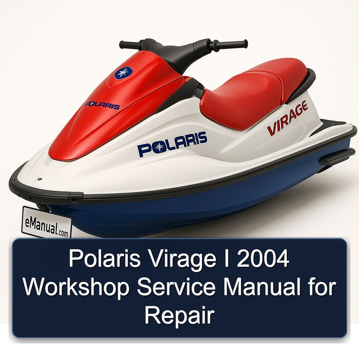 Polaris Virage I 2004 Workshop Service Manual for Repair 