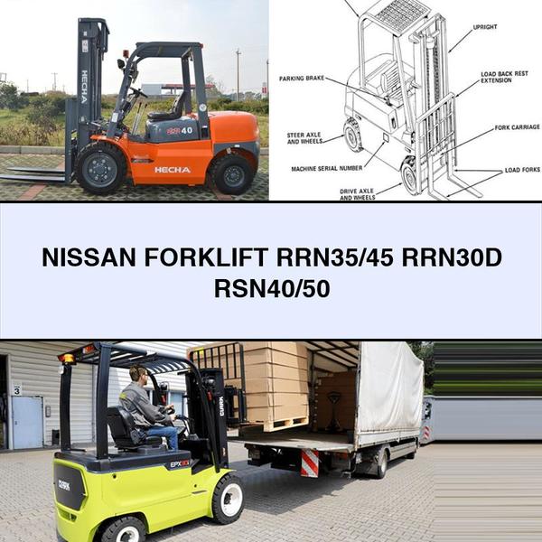Nissan Forklift RRN35/45 RRN30D RSN40/50 PDF Download