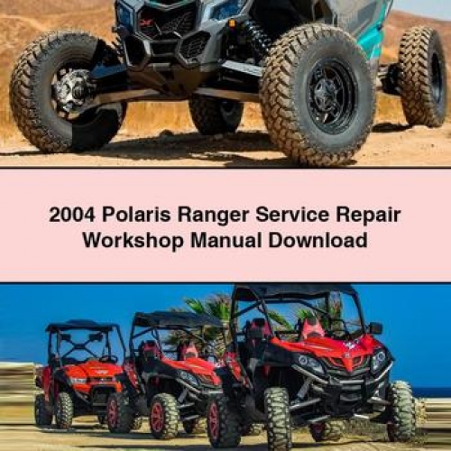 Manual de Reparación y Servicio Polaris Ranger 2004 (PDF)
