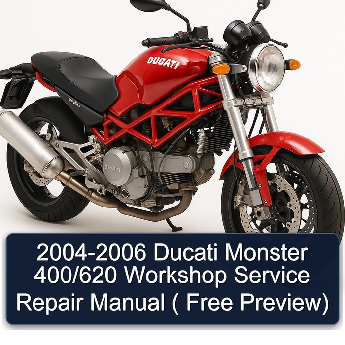 2004-2006 Ducati Monster 400/620 Workshop Manual de servicio y reparación ( Free Preview)