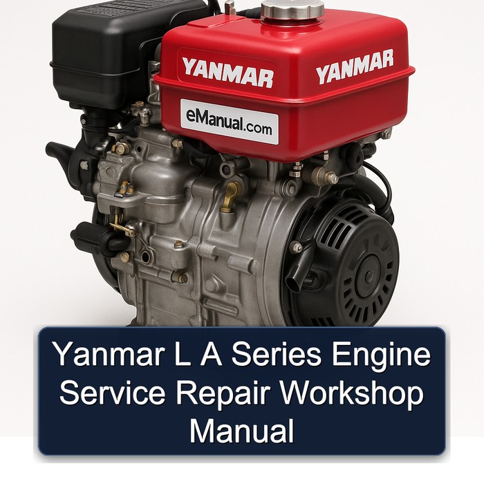 Yanmar L A Series Engine Service Repair Workshop Manual