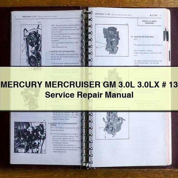 MERCURY MERCRUISER GM 3.0L 3.0LX # 13 Service Repair Manual