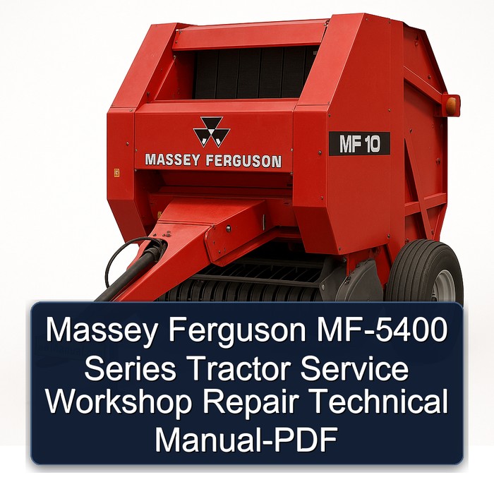 Massey Ferguson MF-5400 Series Tractor Service Workshop Repair Technical Manual-PDF