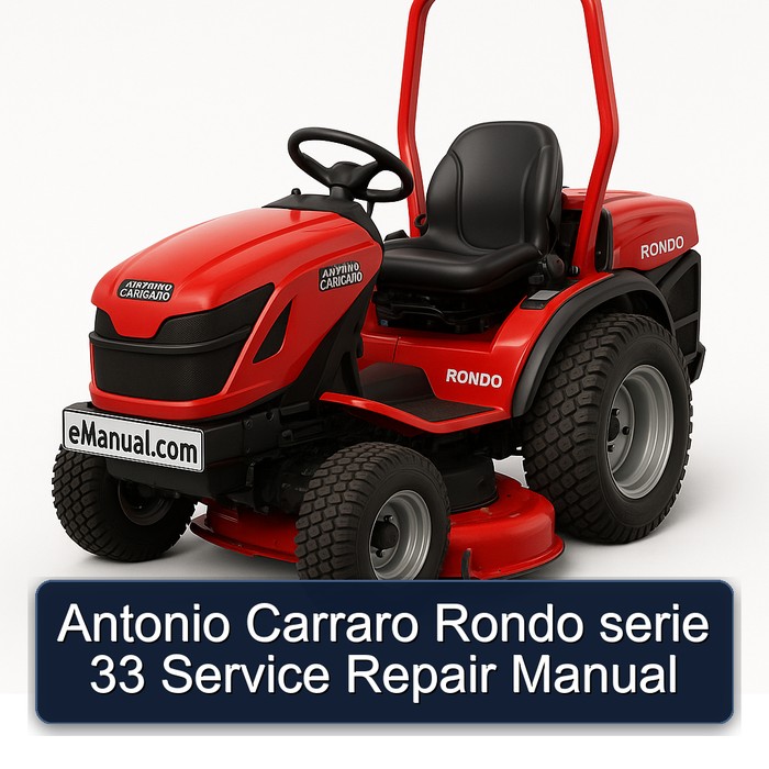 Antonio Carraro Rondo Serie 33: Service- und Reparaturhandbuch