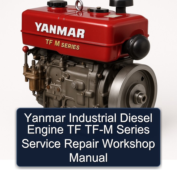 Yanmar Industrial Diesel Engine TF TF-M Series Service Repair Workshop Manual 