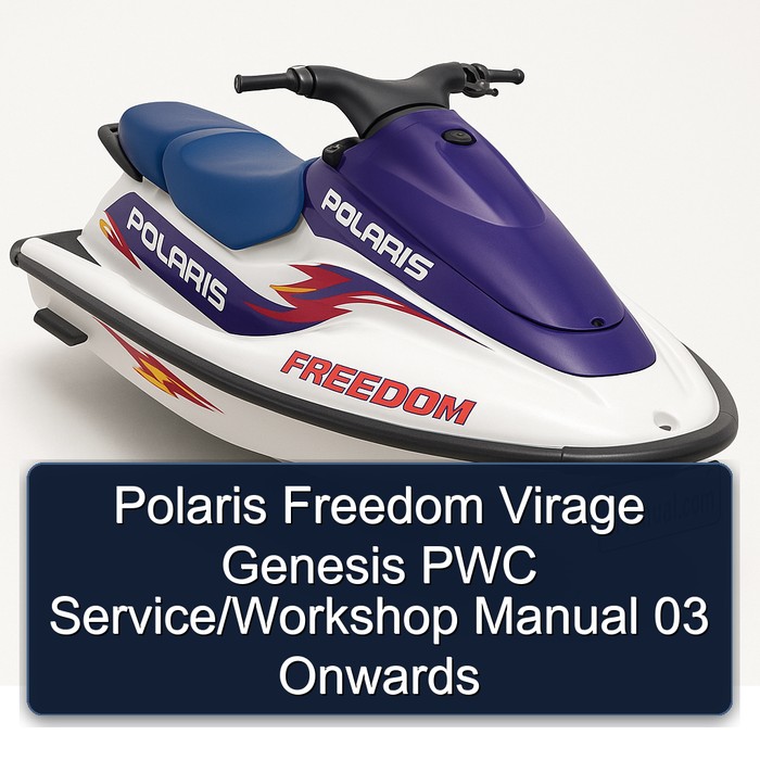 Polaris Freedom Virage Genesis PWC Service/Workshop Manual 03 Onwards