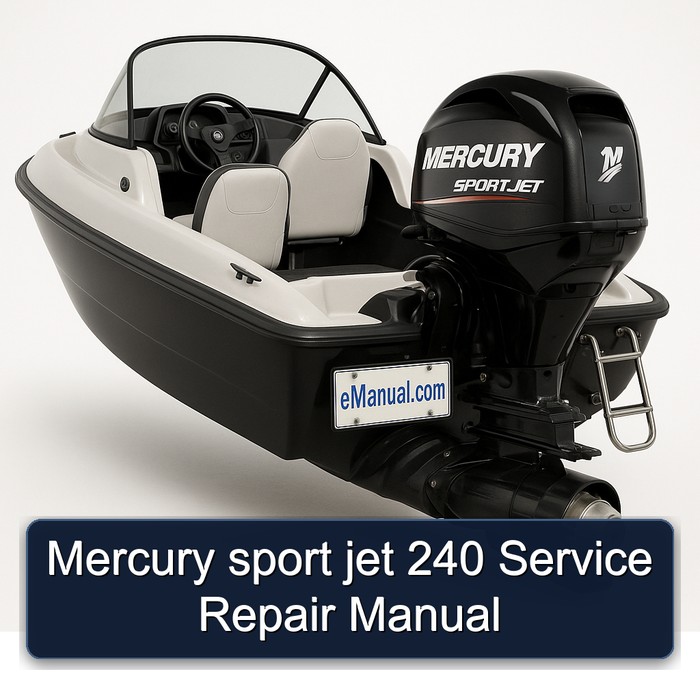 Mercury sport jet 240 Manual de servicio y reparación