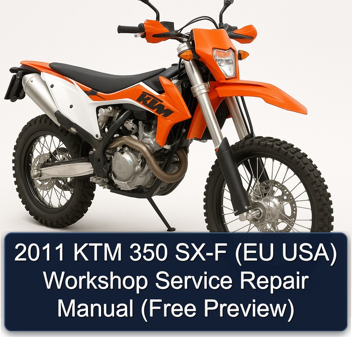 2011 KTM 350 SX-F (EU USA) Workshop Manual de servicio y reparación (Free Preview)