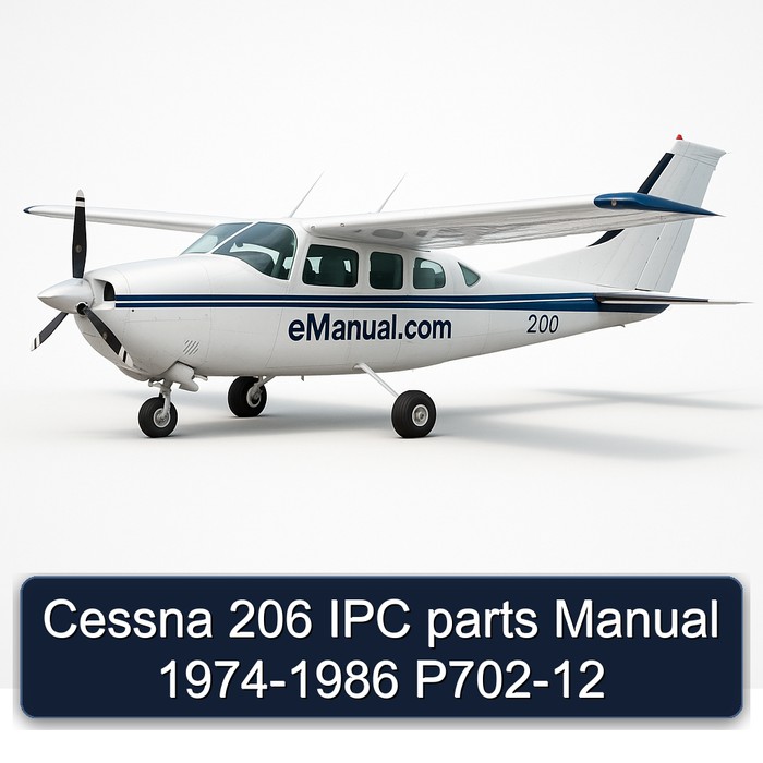 Cessna 206 IPC parts Manual 1974-1986 P702-12