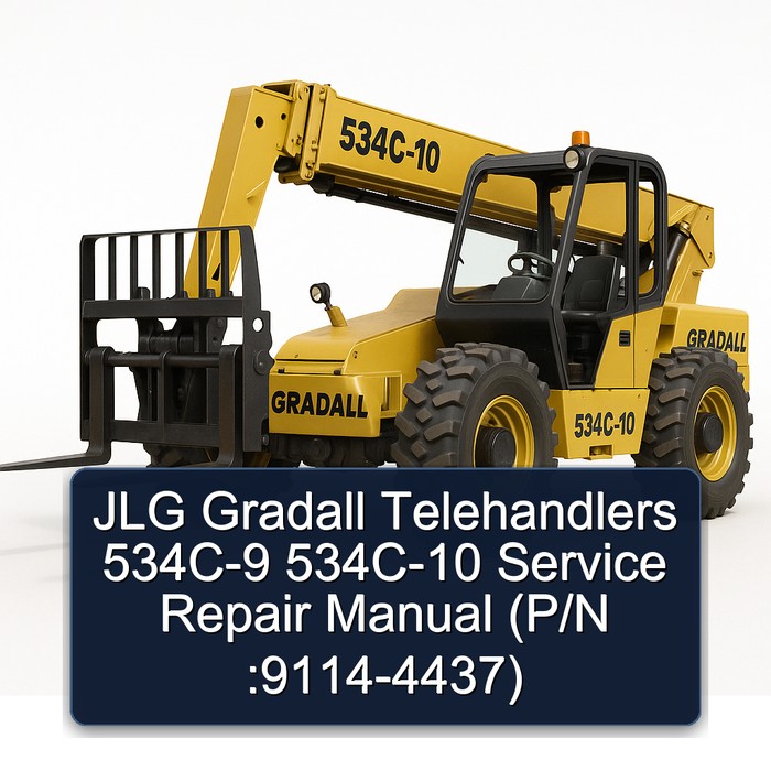JLG Gradall Telehandlers 534C-9 534C-10 Service Repair Manual (P/N :9114-4437)