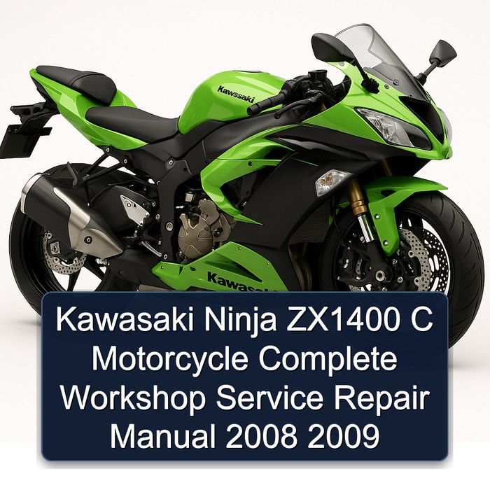 Kawasaki Ninja ZX1400 C Motorcycle Manual completo de servicio y reparación del taller 2008 2009