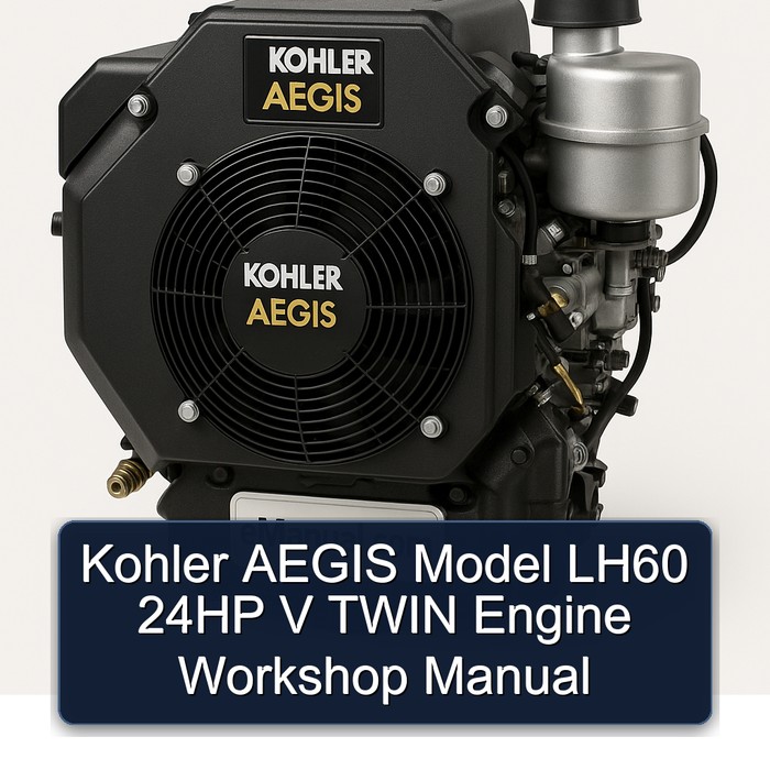 Kohler AEGIS Model LH60 24HP V TWIN Engine Workshop Manual