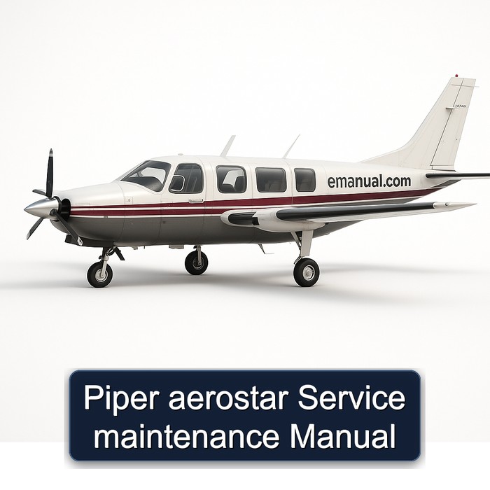 Piper Aerostar Workshop Service Repair Manual PDF Download
