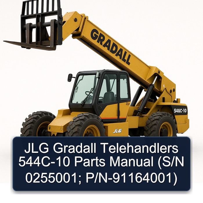 JLG Gradall Telehandlers 544C-10 Parts Manual (S/N 0255001; P/N-91164001)