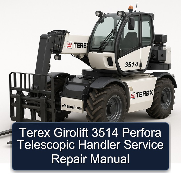 Terex Girolift 3514 Perfora Telescopic Handler Workshop Service Repair Manual PDF Download