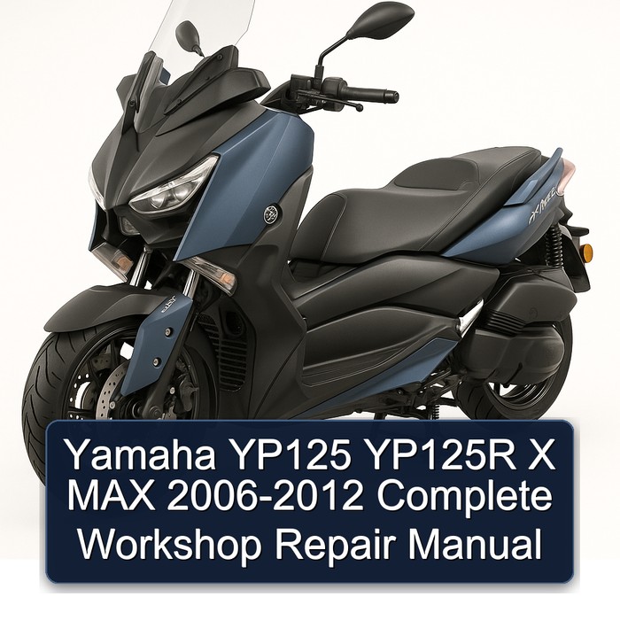 Yamaha YP125 YP125R X MAX 2006-2012 Complete Workshop Repair Manual