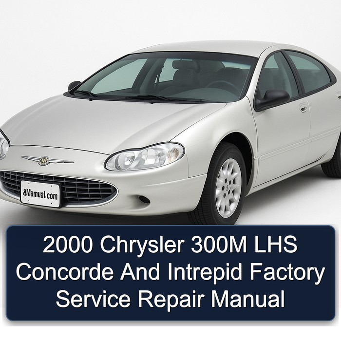 2000 Chrysler 300M LHS Concorde And Intrepid Factory Manual de servicio y reparación