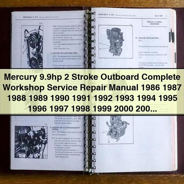 Mercury 9.9hp 2 Stroke Outboard Manual completo de servicio y reparación del taller 1986 1987 1988 1989 1990 1991 1992 1993 1994 1995 1996 1997 1998 1999 2000 2001 2002 2003