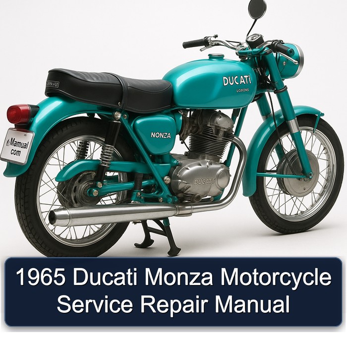1965 Ducati Monza Motorcycle Manual de servicio y reparación