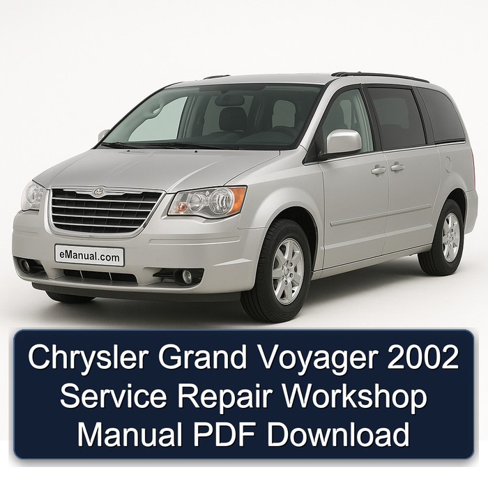 Chrysler Grand Voyager 2002 Service Repair Workshop Manual PDF Download